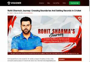 Rohit Sharma&#039;s Journey: Crossing Boundaries And Setting Records In Cricket - Rohit Gurunath Sharma, born on April 30, 1987, epitomizes excellence in Indian cricket, leading the national team across all formats. Renowned for his graceful batting and exceptional leadership, Sharma&#039;s journey began in Bansod, Nagpur, amidst modest means. Rising through domestic cricket, he made his mark with remarkable innings, culminating in his international debut in 2007. With numerous records across formats and a successful IPL captaincy, Sharma&#039;s legacy...