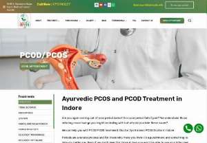 Expert PCOS and PCOD Doctor in Indore | Ayurvedic Treatment Options - Explore effective Ayurvedic treatments for PCOS and PCOD in Indore. Our experienced doctors specialize in holistic care, providing personalized solutions for your well-being