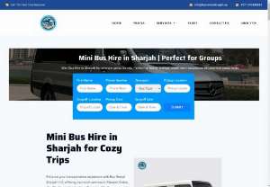 Mini Bus Hire in Sharjah - Mini Bus Hire in Sharjah for intimate group travels. Perfect for family outings, small team excursions, or close-knit group tours.