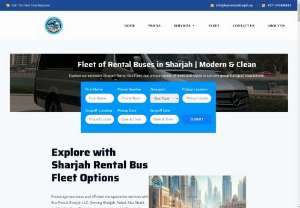 Sharjah Rental Bus Fleet - Explore our extensive Sharjah Rental Bus Fleet, featuring a variety of sizes and styles to suit any group transport requirement.
