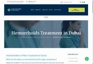 Best Piles Treatment In Dubai | Hemorrhoids Treatment Dubai - Consult the experts in Hemorrhoids Treatment Dubai for different stages or types of Piles. We provide the Best Piles Treatment In Dubai to get you relief from minor to severe piles.