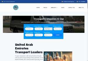 Transport companies in UAE - UAE's global leading transport companies set benchmarks with innovative solutions, reliability, and customer satisfaction.