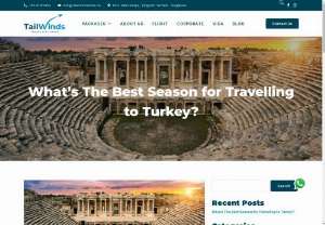 Best Season for Travelling to Turkey - Turkey trip time! But cannot pick the best time to visit Turkey, so you can enjoy it all, the food, culture, and beaches? Read this blog to know more.