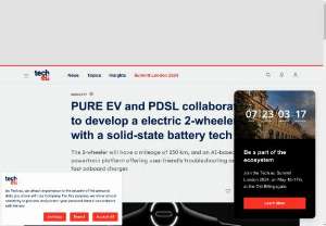 PURE EV and PDSL collaborate to develop a electric 2-wheeler with a solid-state battery tech - Today, PURE EV, Indian electric 2-wheeler scooter OEM, announced a joint venture with Pragmatic Design Solutions Ltd (PDSL) in the UK. PDSL has been delivering leading-edge engineering and digital technology solutions since 2010 for clientele such as Jaguar Land Rover, Aston Martin, Volkswagen, Bentley, Lotus, McLaren, Rivian, VInFast, Polestar, Volta Trucks, Panasonic, and LG.