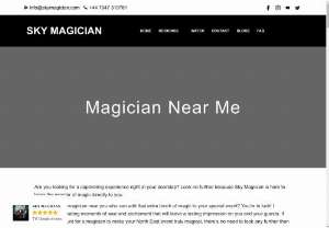 Magician Near Me - Are you looking Magician near me in London? If yes, then meet the sky magician which have experience team which provides you magical artistry and be transported to a realm where imagination knows no boundaries