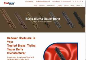 Brass Matka Tower Bolts Manufacturer - Welcome to Redexer Hardware, your trusted manufacturer, supplier, and exporter of premium Brass Matka Tower Bolts.  Designed to offer both functionality and aesthetics, our tower bolts are crafted with precision and attention to detail. With a commitment to quality and customer satisfaction, we provide a wide range of sizes and finishes to suit every need and preference. we also know as in Jamnagar Best quality brass matka tower Bolts Manufacturer in Jamnagar.