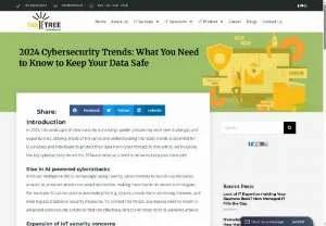 Screenshot of 2024 CYBERSECURITY TRENDS: WHAT YOU NEED TO KNOW TO KEEP YOUR DATA SAFE