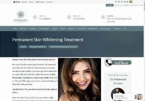 Skin Whitening Treatment in Dubai - Skin Whitening treatment in Dubai &amp; Abu Dhabi can help glow up your skin in minutes. Without risking extensive downtime you can reap brighter skin tones. 