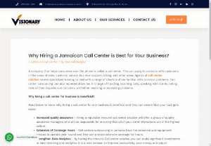 Call center services in Jamaica | Visionary - The great and rewarding benefits that call center solution offers include filling personnel gaps, testing new initiatives, reducing employee workload, raising revenue, and achieving goals.