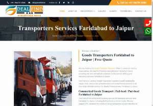 &gt;Transporters Faridabad to Jaipur | Find @9667018580 - Transporters Services Faridabad to Jaipur DealFind is Certified Goods Shifting domestic at affordable Charges. We offers online truck booking for transport service from Faridabad to Jaipur, including full-load and part-load trucks.
