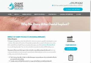 Why No Dairy After Dental Implant? | Giant Smiles Dental &ndash; Manhattan Beach - Dive into the reasons behind avoiding dairy after a dental implant procedure with Giant Smiles Dental in Manhattan Beach. Discover the importance of dietary restrictions post-implant for optimal healing and long-term oral health.