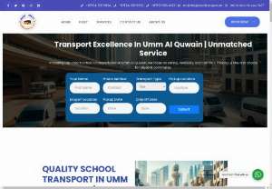 Transport Companies in Umm Al Quwain - Providing top-notch school transportation in Umm Al Quwain, we focus on safety, reliability, and comfort, making us the first choice for student commutes.