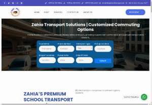 Transport Companies in Zahia - Premium school transport in Zahia emphasizes safety and luxury, providing students with comfortable and punctual transportation solutions.