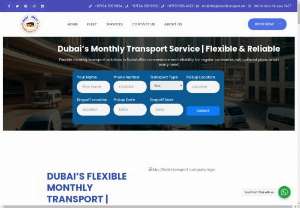 monthly transport service dubai - Flexible monthly transport solutions in Dubai offer convenience and reliability for regular commutes, with tailored plans to suit every need.