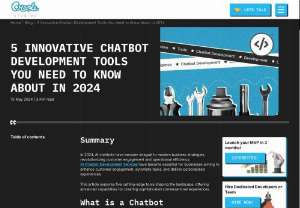 Top 5 Innovative Chatbot Development Tools to Know in 2024 - Discover the top 5 innovative chatbot development tools of 2024 that are revolutionizing AI interactions. Learn about the latest features, benefits, and how these tools can enhance your business&#039;s customer engagement and efficiency. Stay ahead in the chatbot development game with these cutting-edge solutions. 