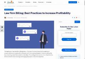 Law Firm Billing: Best Practices to Increase Profitability - Legal billing is an important process for a law firm&#039;s success whether big or small. It can be a time-consuming task that includes billing-related activities like preparing &amp; sending invoices, payment processing, etc. Here we have shared a complete guide and best practices for law firm billing that will help you in improving your efficiency and profitability.