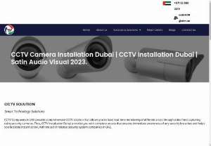 Best CCTV Camera Installation Dubai - Satin AVS, is the most trusted provider of home security cameras Dubai. We have partnered with high-end brands to ensure your safety. As a renowned Sira-approved CCTV company in Dubai, We prioritize trust, reliability, and compliance with regulatory standards to deliver effective home security cameras to our customers. Our Commitment to providing  High-Quality Products, Professional Installation, Tailored Solutions, Ongoing Support, and Maintenance has established us as the trusted...