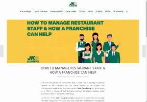 How to Manage Restaurant Staff &amp; How a Franchise Can Help - Effective management of a restaurant plays a major role in ensuring exceptional services to the customers and the overall success of the business. For entrepreneurs mainly in the fast-food industry, food franchising is a great option as it offers a structured and developed pathway to achieve business goals, particularly when it&rsquo;s a brand like Jumboking.