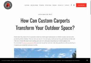 How Can Custom Carports Transform Your Outdoor Space? - Protect your vehicle from the OKC weather with custom carports. Improve aesthetics and security while boosting your home&#039;s market appeal and reducing costs.
