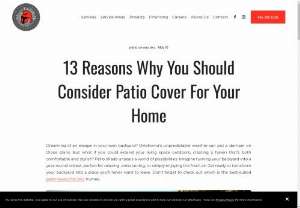 13 Reasons Why You Should Consider Patio Cover For Your Home - Upgrade your OKC backyard with a stylish patio cover. Customize the patio for relaxing retreats, sophisticated entertaining, and whatever your heart desires.