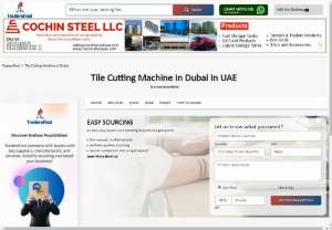 Discover the Best Tile Cutting Machine in Dubai on Tradersfind - Are you looking for a reliable tile cutting machine in Dubai to streamline your construction or renovation project? Look no further than TradersFind, your one-stop platform for connecting with top suppliers and manufacturers in Dubai. Our comprehensive Listing features a wide range of tile cutting machines in Dubai, catering to diverse needs and budgets. From manual to automatic models, our listed companies offer high-quality products that ensure precision, efficiency, and durability.