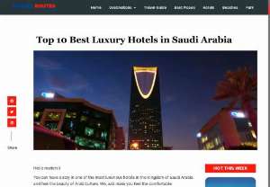 Top Hotels In Saudi Arabia - Top Hotels In Saudi Arabia Discover the top hotels in Saudi Arabia with Places Routes. Our comprehensive guide showcases luxurious and comfortable accommodations across the kingdom, from the bustling cityscapes of Riyadh and Jeddah to the serene beauty of Al Khobar and Medina. Whether you&#039;re seeking five-star elegance or charming boutique stays, Places Routes ensures you find the perfect hotel to suit your travel needs. E