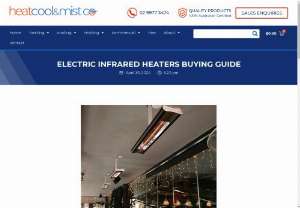 Electric Infrared Heaters Buying Guide - Many are looking for the most efficient and cost-effective way to keep their spaces warm with the cold season approaching. Among the myriad heating options available, electric infrared heaters have seen a marked increase in popularity across Australia. Here&#039;s how to choose the best infrared heaters in Australia is key to cosy, cost-effective warmth.