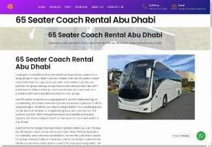 65 Seater Coach Rental Abu Dhabi - We provide luxury coach for rent in the capital city of UAE Abu Dhabi for labor, workers and staff transfer to everywhere in Abu Dhabi. Our luxury 65 seater coach and bus rental in Abu Dhabi is best suit for all your transportation from anywhere. Luxury and Comfortable 65 seater coach rental Abu Dhabi and outside.