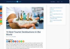 Top 10 Best Tourist Destinations in the World You Must Visit! - Discover the top 10 best tourist destinations in the world. Find your next adventure with our ultimate travel guide! 