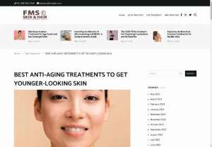 Anti aging treatment - Findout the best anti aging treatment in hyderabad for men and women. FMS Skin and hair is one of the top most skin clinic in hyderabad you can visit at any time..for all your skin problems.
