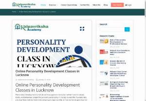 Personality Development Classes in Lucknow - Have you ever wondered why certain individuals have a magnetic effect on others as soon as they enter a room? It&#039;s not about their appearance or fame, but rather about how they carry themselves and connect with people. By enrolling in personality development classes in Lucknow, you too can become one of those individuals who leave a lasting impression wherever they go. Personal development is the key to enhancing your overall persona, allowing you to stand out with confidence.