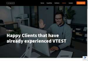 Clients - Software Testing Company | Software Testing Services | VTEST - As an independent testing services firm, we empower our clients to develop the best software in terms of functionality, usability, performance and scalability. We ease the testing effort for our clients by implementing smart test practices, improvised quality processes, reusable test frameworks and delivery excellence.