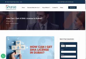 How Can I Get A DHA License In Dubai? - In the bustling landscape of Dubai&rsquo;s healthcare sector, getting a DHA license in Dubai stands as a pivotal step towards professional fulfilment and service provision. Yet, the journey to get this license is marked by a network of regulations and requirements, necessitating a blend of expertise and personalised guidance.