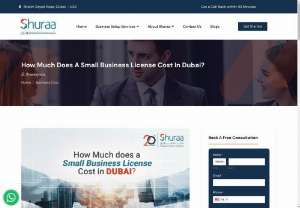 How Much Does A Small Business License Cost In Dubai? - Many contributing factors influence the business license cost in Dubai. However, If you are wondering how much a small business license costs in Dubai, then the quick answer to that is a minimum of AED 8000 to AED 28,000 (approx.). depending on your requirements.