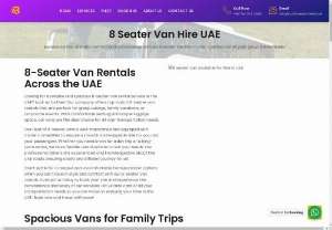 8 Seater Van Hire - Comfortable and Affordable Travel - Looking for 8 seater van hire? Bus for Rent in Dubai LLC offers comfortable and affordable vans perfect for family outings, city tours, corporate events, and more. Enjoy modern amenities, professional drivers, and competitive rates. Book now for a seamless and enjoyable travel experience.