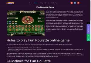 Fun Roulette Online Game&nbsp;Download - You need to follow the rules of the games. The games are played with 37 to 38 numbered on roulette wheels with coloured fields.   