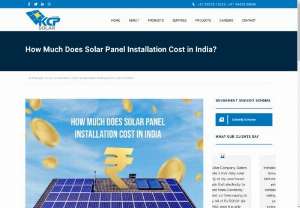 Solar Panel Installation Costs for Homes in Tamil Nadu - Curious about the cost of installing solar panels at home in Tamil Nadu? At KCP Solar, we provide clear and affordable solutions tailored to your energy needs. The total cost depends on factors such as system size, roof type, and household energy consumption. Typically, installation costs range from ₹50,000 to ₹2,50,000.  Government subsidies and incentives can significantly reduce these costs, making solar a financially smart choice.