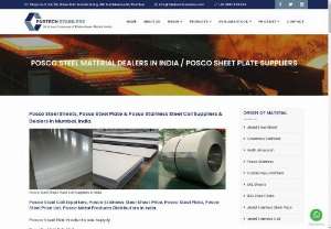 Posco Stainless Steel Dealers in Mumbai - We are wholesale dealers and suppliers of POSCO Stainless Steel Sheets, Plate, Coil, Hot rolled Plate, cold rolled Sheets plate and Coils in Mumbai, India.