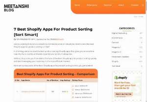 Shopify Apps for Product Sorting: Sort Smart for Enhanced User Experience - Effective product sorting can significantly improve your Shopify store&#039;s user experience, making it easier for customers to find what they are looking for and ultimately boosting sales. Here are seven top-rated Shopify apps that can help you sort your products smartly 