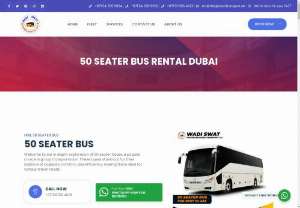 50 SEATER BUS RENTAL DUBAI - HIRE 50 SEATER BUS 50 SEATER BUS Welcome to our in depth exploration of 50 seater buses, a popular choice in group transportation. These buses stand out for their balance of capacity, comfort, and efficiency, making them ideal for various travel needs.