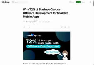 Why 72% of Startups Prefer Offshore Development for Scalable Apps - Learn why 72% of startups choose offshore development for scalable, cost-effective mobile apps and rapid business growth.