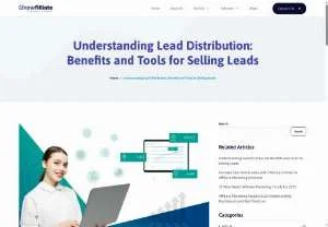 Screenshot of Lead Distribution: Benefits and Tools