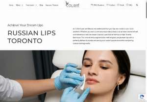 Natural Russian Lips in Toronto | Colibri Beauty and Laser - Colibri Beauty and Laser in Toronto offers Russian lip enhancement for a natural, lifted, heart-shaped look with defined cupid's bow, avoiding an overfilled appearance.