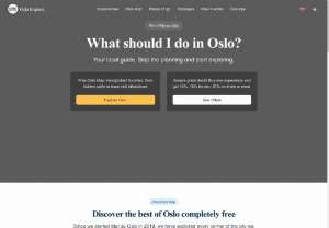 Oslo Explore - Oslo Explore delivers handpicked experiences in Oslo, with exclusive discounts: ✅ 10% off on a single experience ✅ 15% off when you book two ✅ 20% off for three or more As part of MeravOslo, we're trusted by over 140,000 locals to showcase the best of the city!
