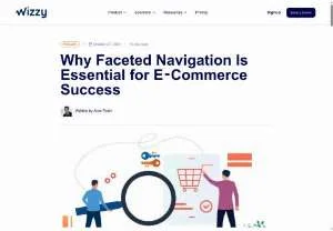 Screenshot of Leverage E-Commerce Faceted Navigation to Boost Store UX & Drive Conversions - Wizzy