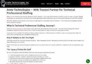 Technical Professional Staffing by Arete Technologies - Arete Technologies specializes in providing skilled technical experts to help businesses fill critical roles, drive innovation, and achieve long-term growth.