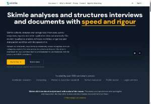Skimle - Skimle collects, analyses and categorises interviews, survey responses, reports and other qualitative data automatically. Our modern qualitative analysis software combines a rigorous and transparent workflow with the speed of AI.