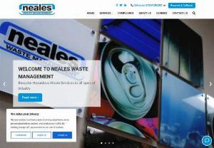 Waste Management Company - Neales Waste : We are UK's leading waste management & recycling company offering recycling of industrial waste, hazardous waste disposal services, commercial cleaning services, commercial waste management services and recycling service for old computer disposal.