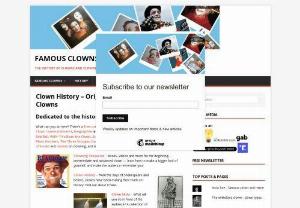 About - Famous Clowns - About the Famous Clowns web site - dedicated to the history and performances of clowns and clowning, with biographies, reviews, and free clown skits