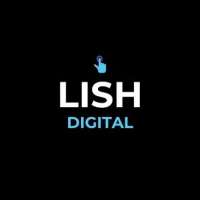 Lish Digital - Lish Digital